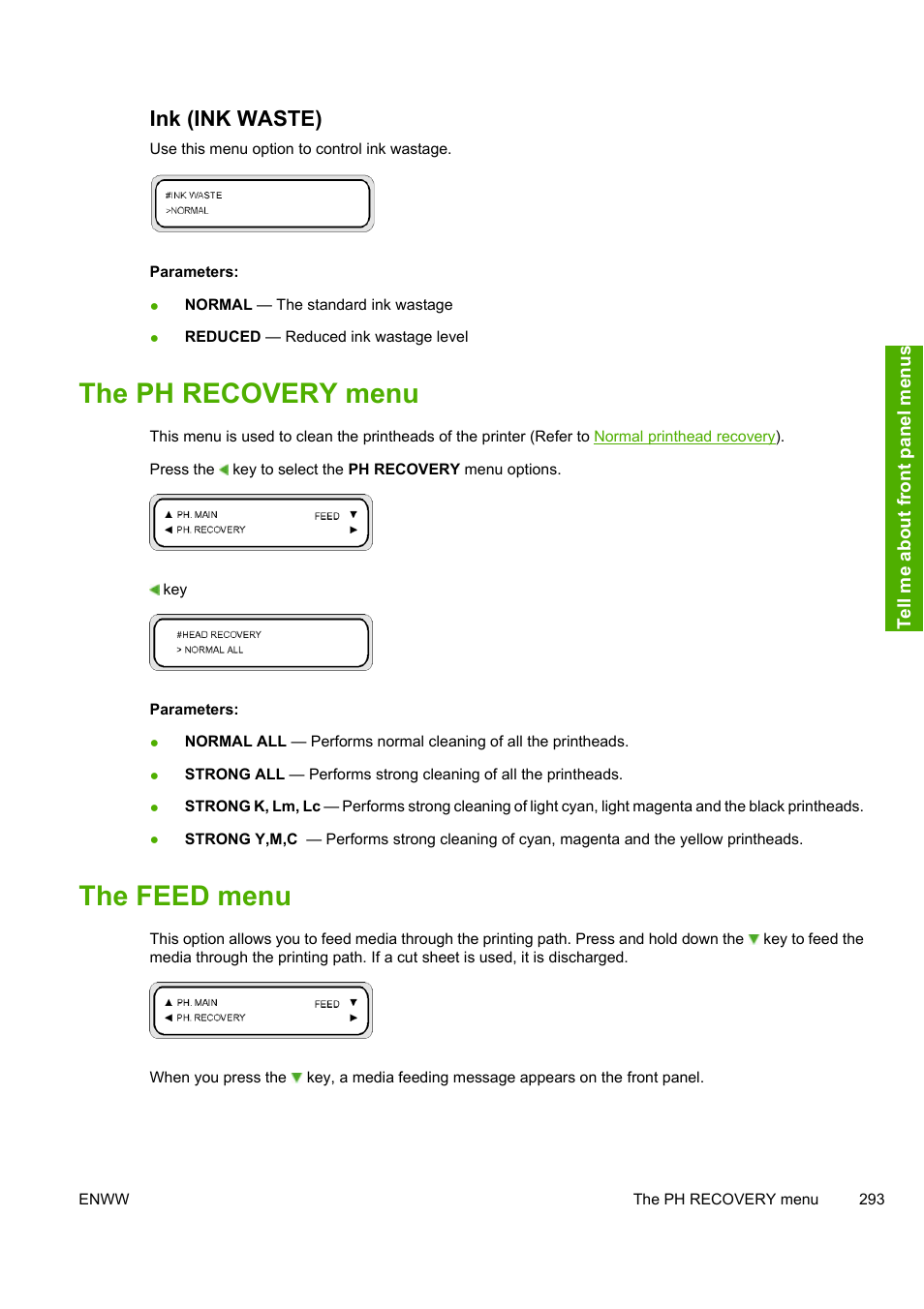 The ph recovery menu, The feed menu, Ink (ink waste) | HP Designjet 10000s Printer series User Manual | Page 303 / 330