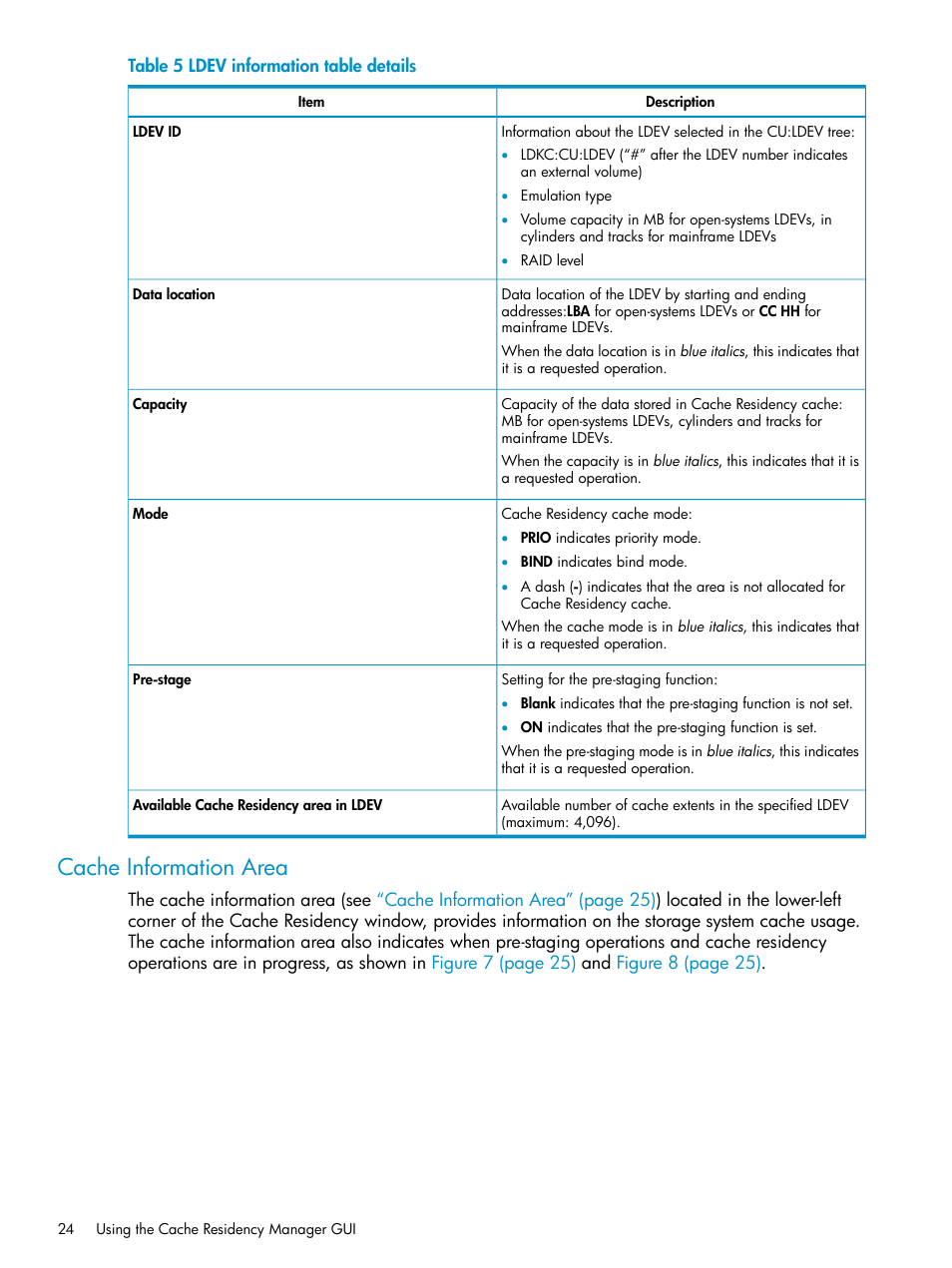 Cache information area | HP XP Array Manager Software User Manual | Page 24 / 52