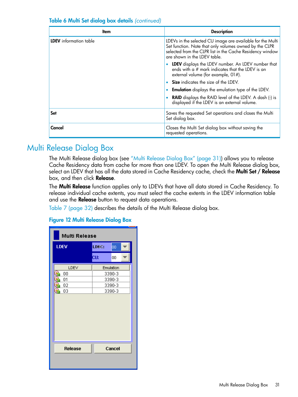 Multi release dialog box | HP XP Array Manager Software User Manual | Page 31 / 52