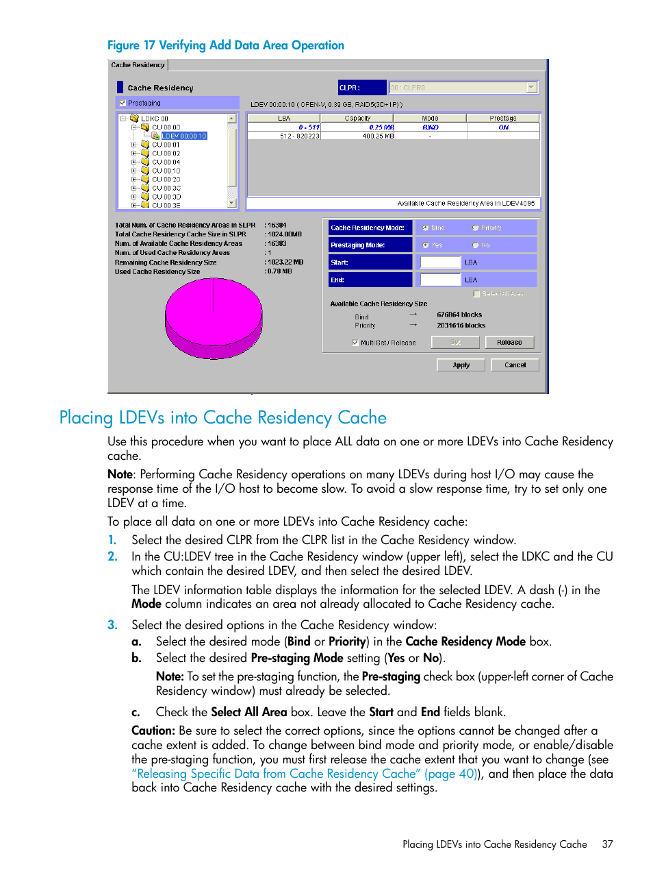 Placing ldevs into cache residency cache | HP XP Array Manager Software User Manual | Page 37 / 52