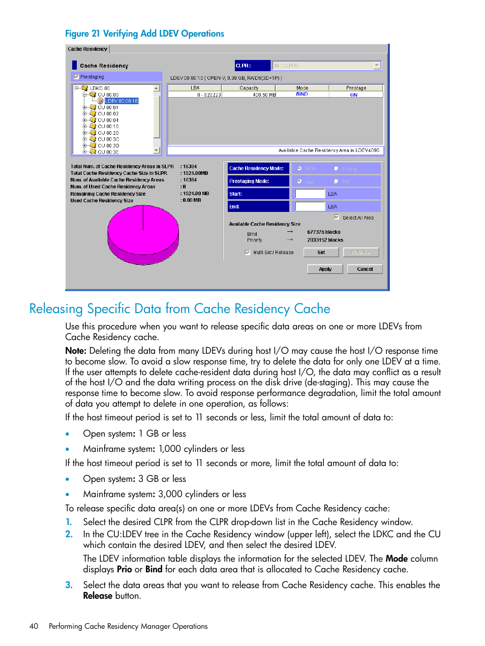 Releasing specific data from cache residency cache | HP XP Array Manager Software User Manual | Page 40 / 52