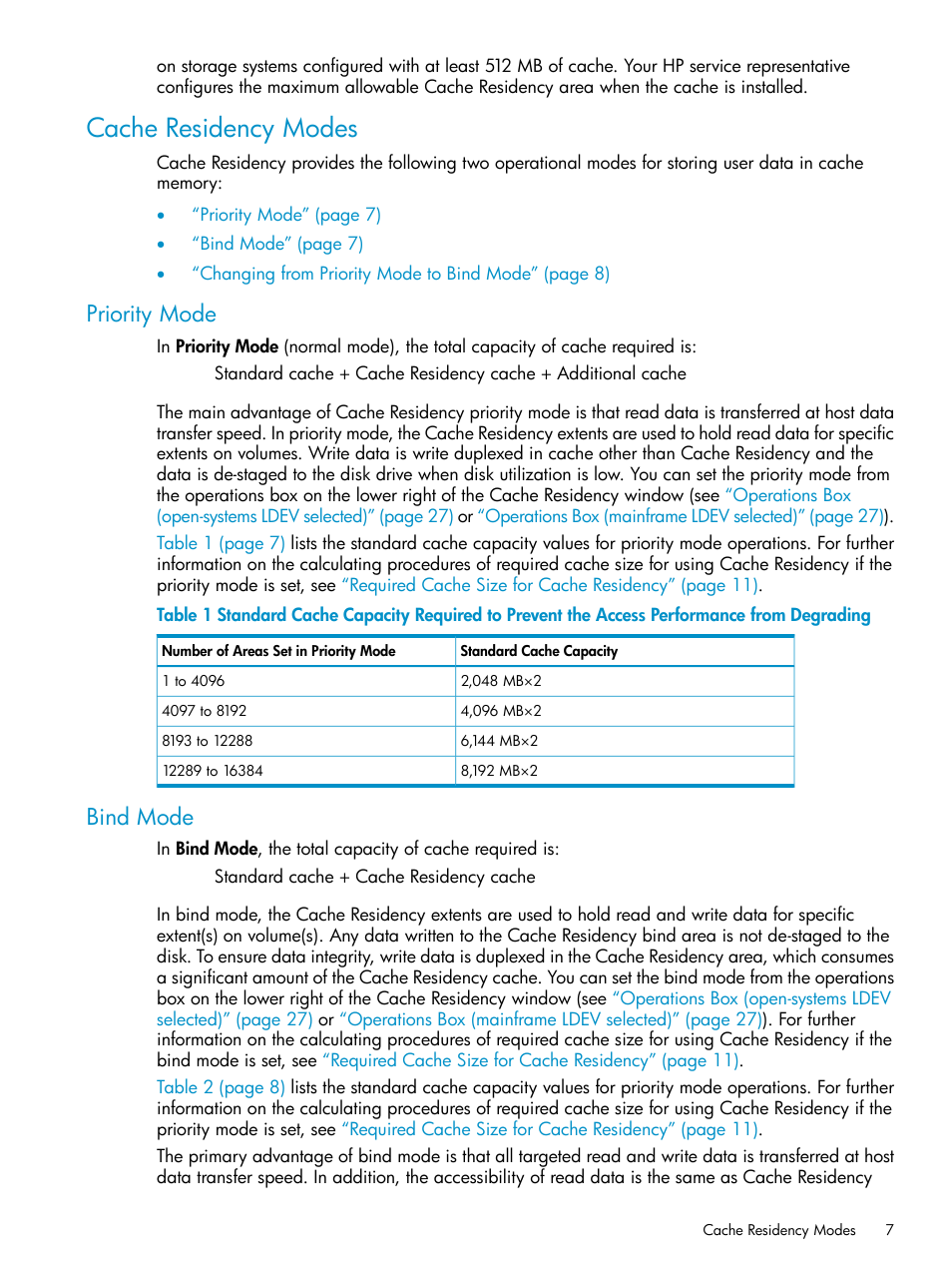 Cache residency modes, Priority mode, Bind mode | Priority mode bind mode | HP XP Array Manager Software User Manual | Page 7 / 52