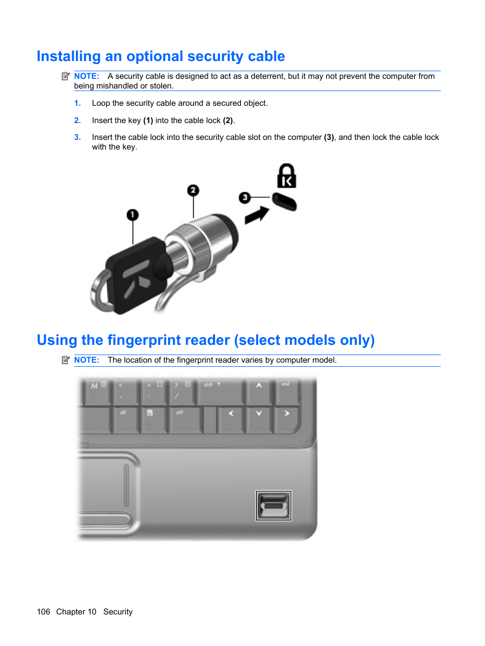 Installing an optional security cable, Using the fingerprint reader (select models only) | HP Compaq Presario CQ35-337TX Notebook PC User Manual | Page 116 / 135