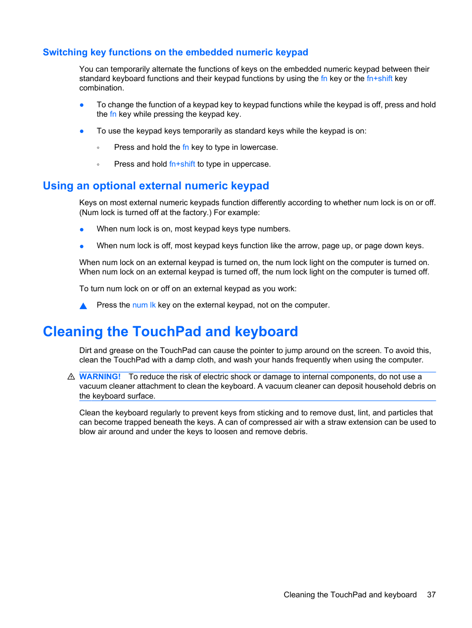 Using an optional external numeric keypad, Cleaning the touchpad and keyboard | HP Compaq Presario CQ35-337TX Notebook PC User Manual | Page 47 / 135