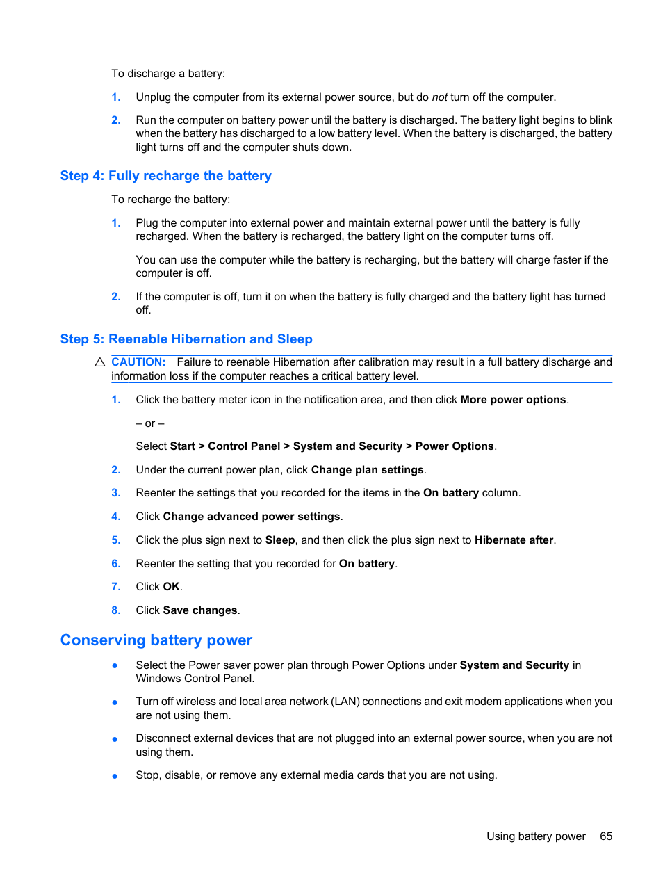 Step 4: fully recharge the battery, Step 5: reenable hibernation and sleep, Conserving battery power | HP Compaq Presario CQ35-337TX Notebook PC User Manual | Page 75 / 135