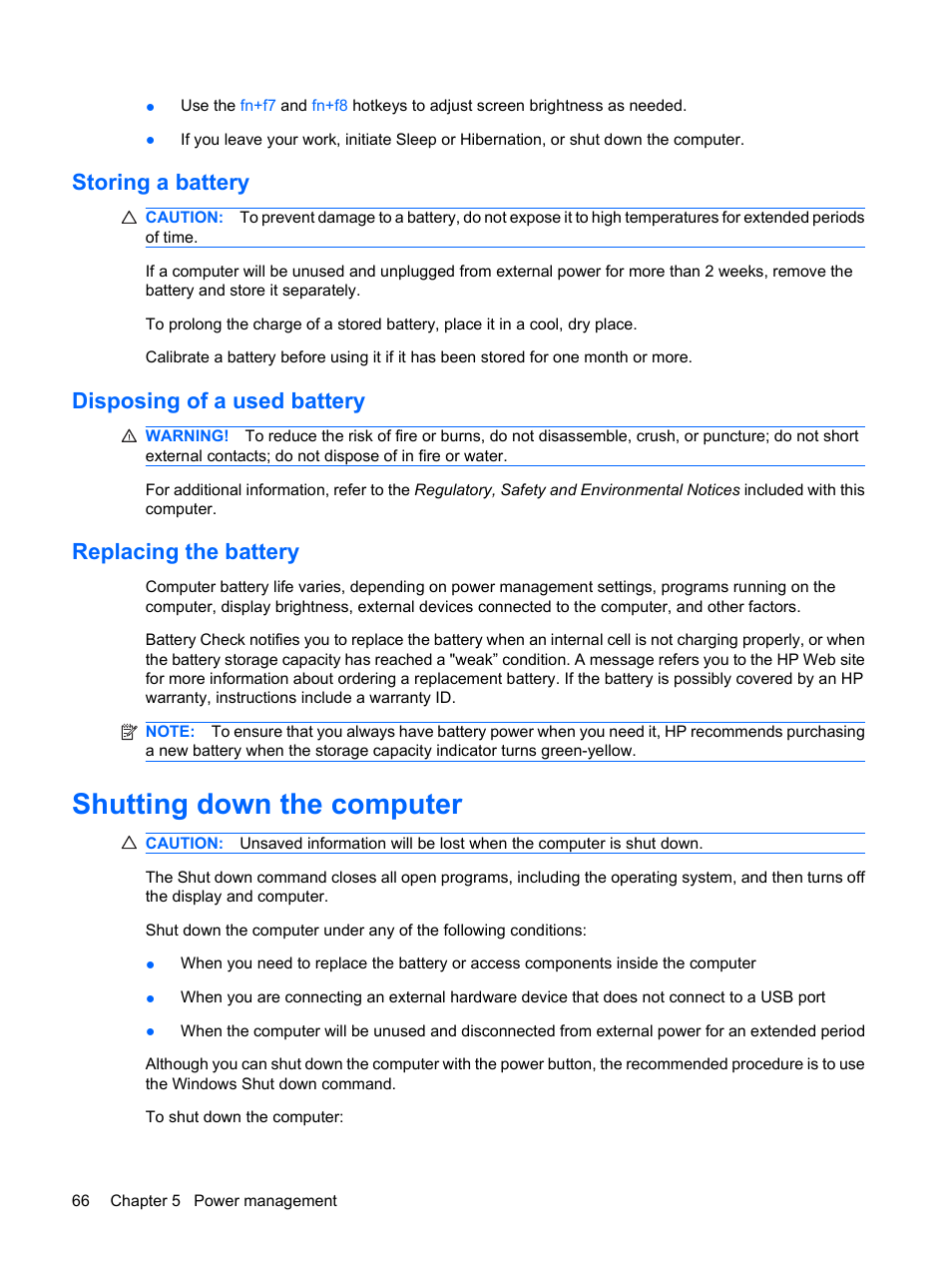 Storing a battery, Disposing of a used battery, Replacing the battery | Shutting down the computer | HP Compaq Presario CQ35-337TX Notebook PC User Manual | Page 76 / 135