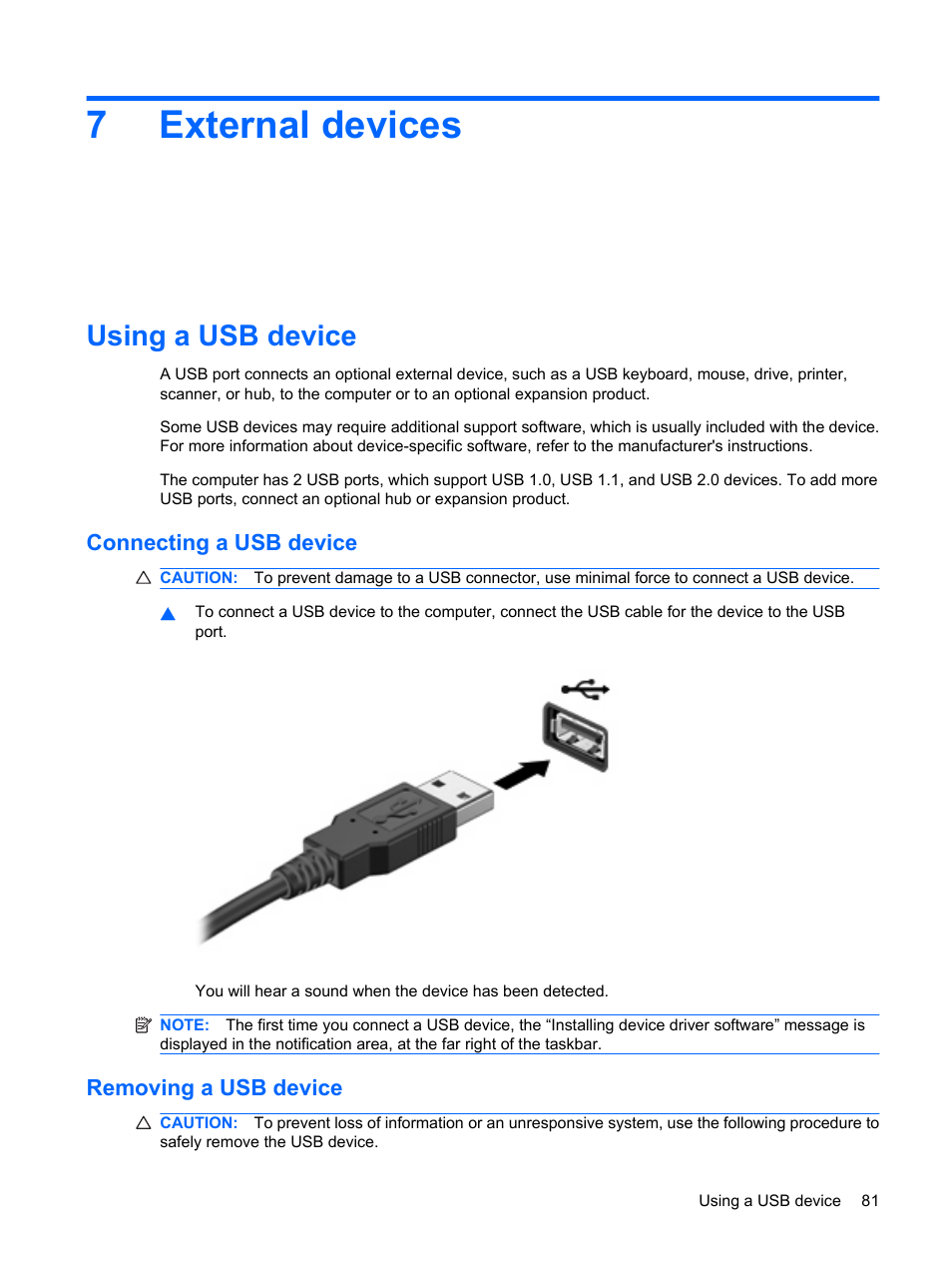 External devices, Using a usb device, Connecting a usb device | Removing a usb device, 7 external devices, Connecting a usb device removing a usb device, 7external devices | HP Compaq Presario CQ35-337TX Notebook PC User Manual | Page 91 / 135
