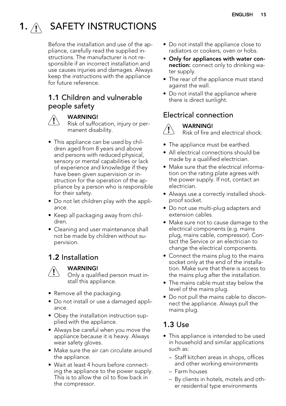 Safety instructions, 1 children and vulnerable people safety, 2 installation | Electrical connection, 3 use | AEG S72300DSW1 User Manual | Page 15 / 80