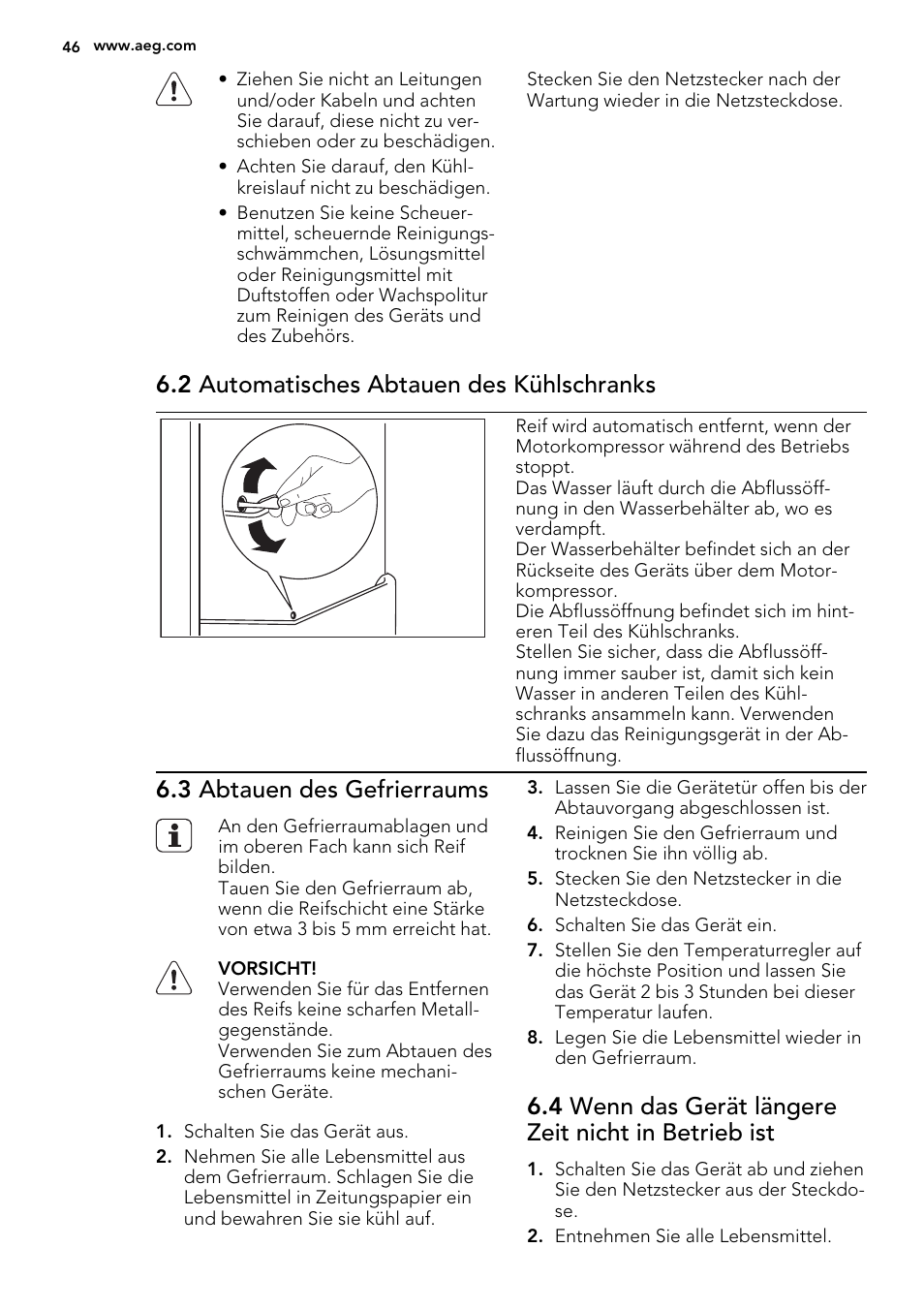 2 automatisches abtauen des kühlschranks, 3 abtauen des gefrierraums, 4 wenn das gerät längere zeit nicht in betrieb ist | AEG S72300DSW1 User Manual | Page 46 / 80
