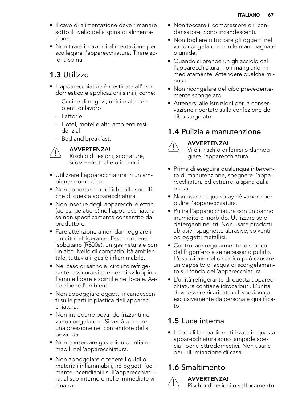 3 utilizzo, 4 pulizia e manutenzione, 5 luce interna | 6 smaltimento | AEG S72300DSW1 User Manual | Page 67 / 80