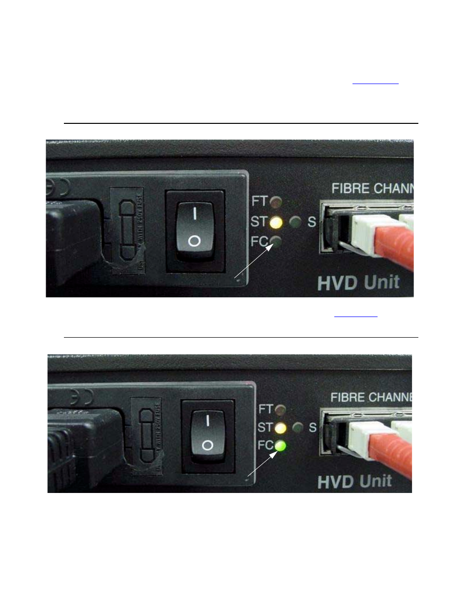 Fibre channel converter troubleshooting, Figure a-2, Fc led not lit | Figure a-3, Fc led lit | HP Integrity NonStop H-Series User Manual | Page 63 / 86
