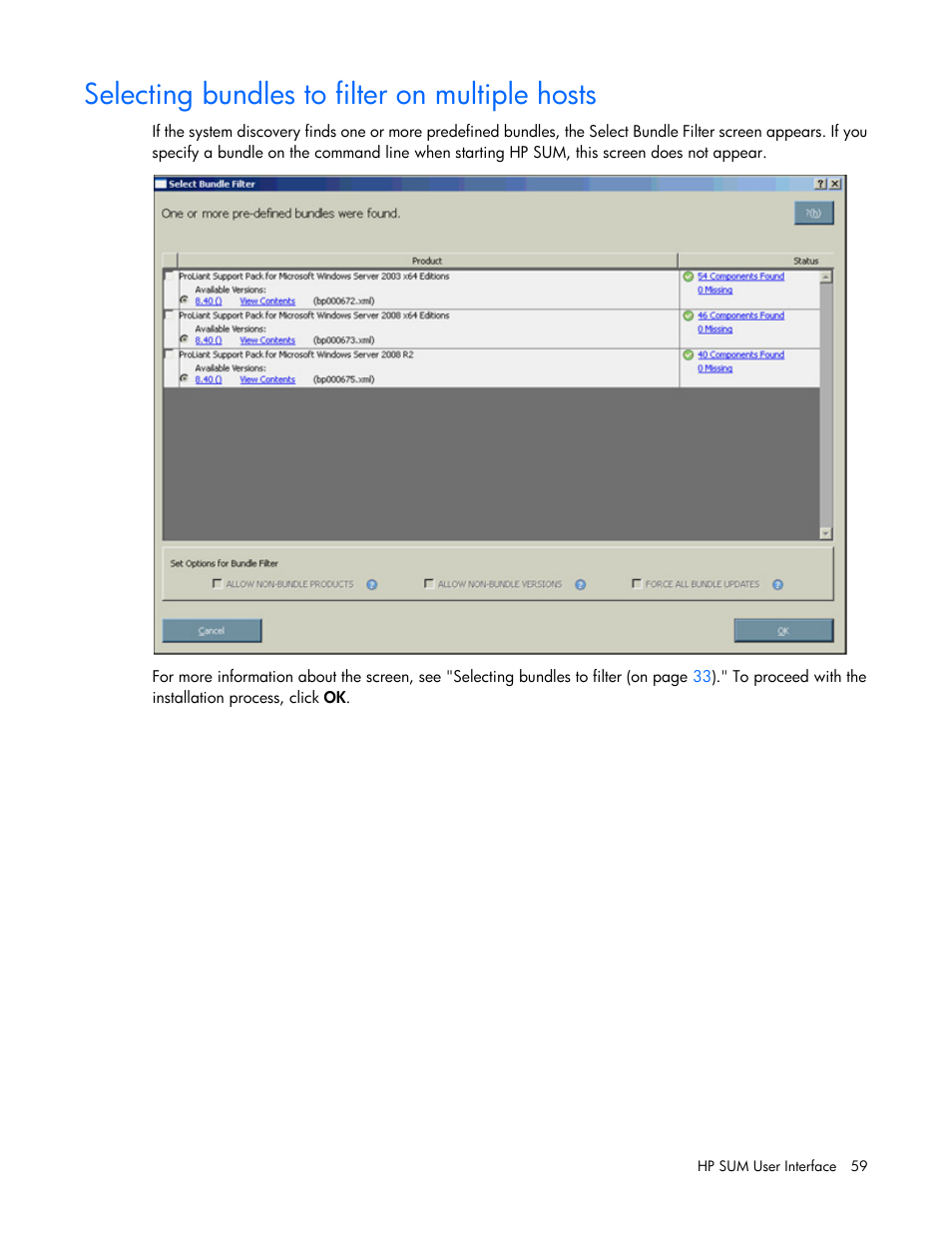 Selecting bundles to filter on multiple hosts | HP Integrity rx2800 i2 Server User Manual | Page 59 / 124