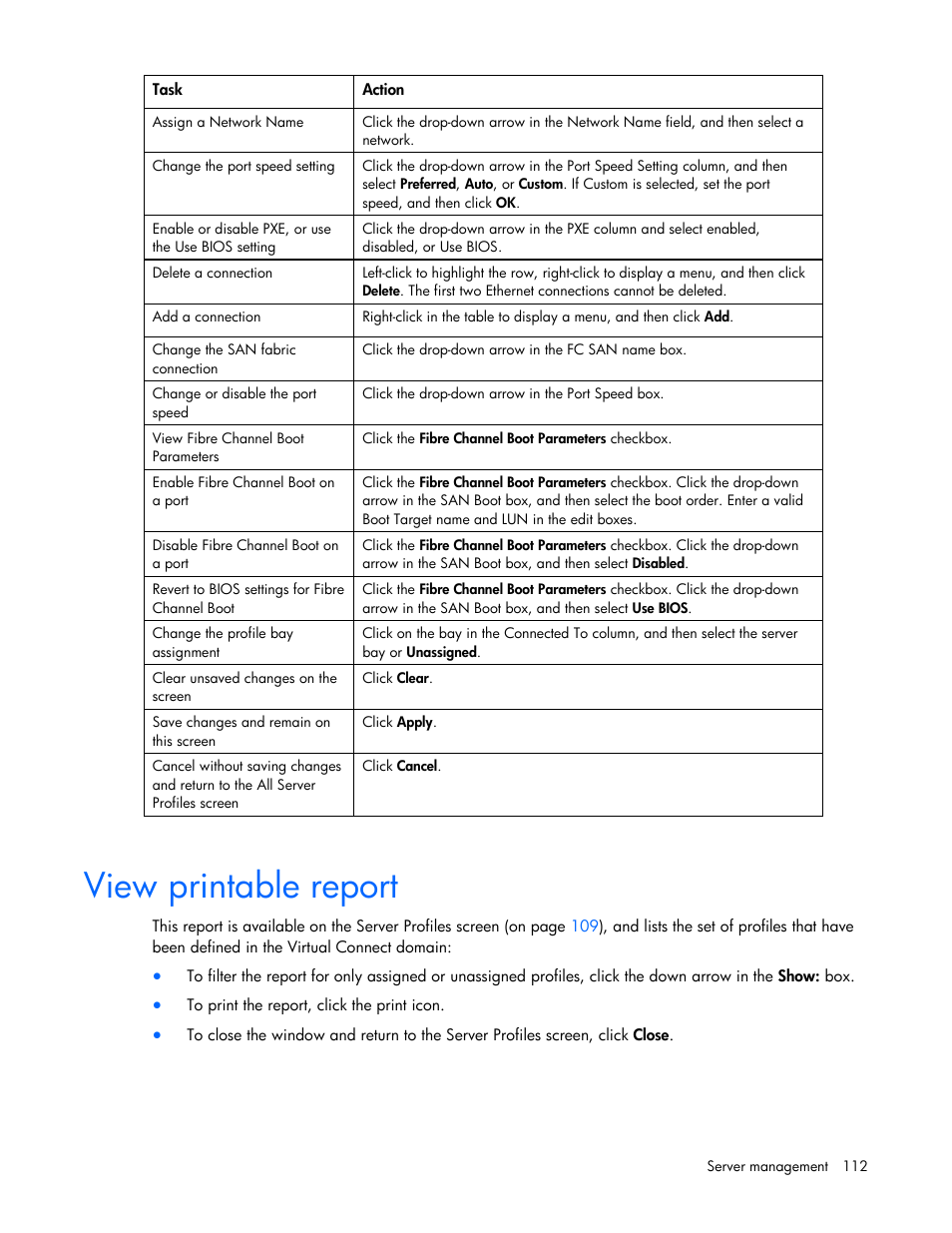 View printable report | HP Virtual Connect 8Gb 24-port Fibre Channel Module for c-Class BladeSystem User Manual | Page 112 / 162
