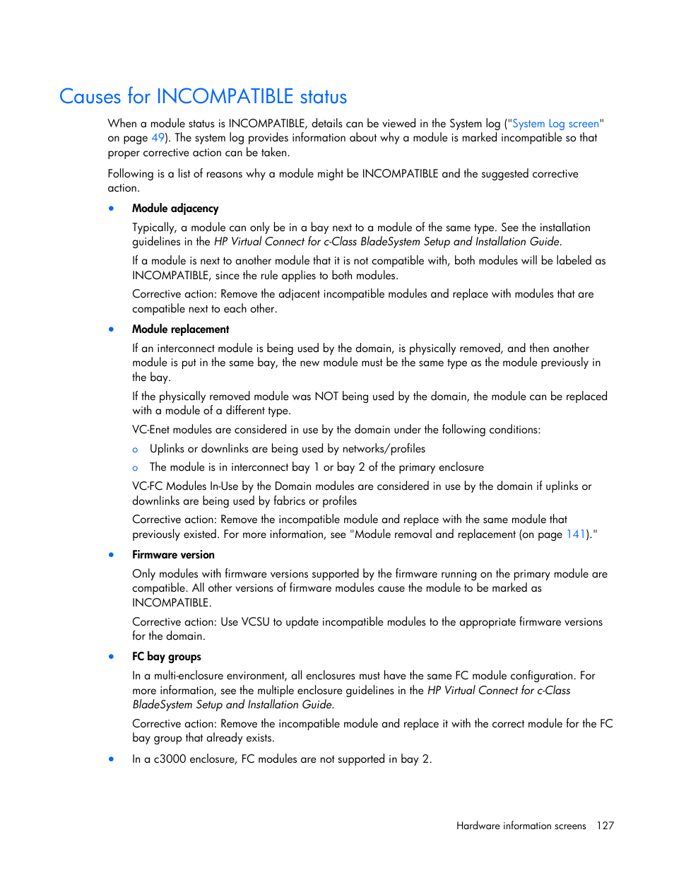 Causes for incompatible status | HP Virtual Connect 8Gb 24-port Fibre Channel Module for c-Class BladeSystem User Manual | Page 127 / 162