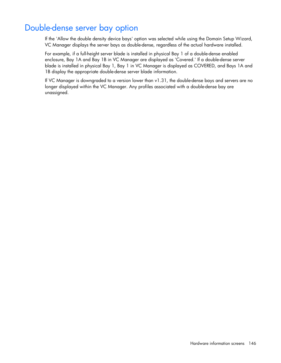 Double-dense server bay option | HP Virtual Connect 8Gb 24-port Fibre Channel Module for c-Class BladeSystem User Manual | Page 146 / 162