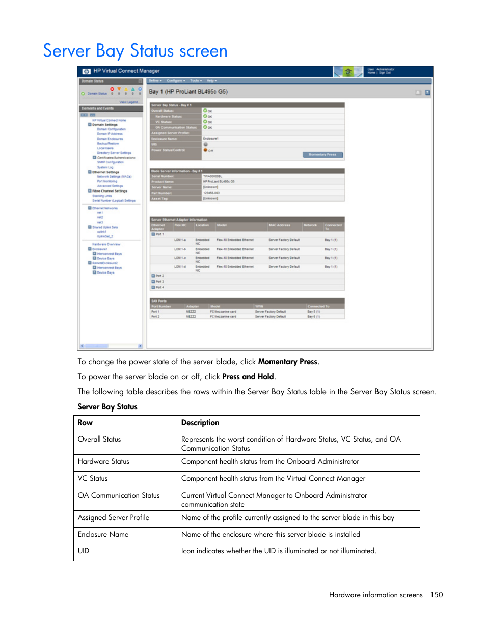 Server bay status screen | HP Virtual Connect 8Gb 24-port Fibre Channel Module for c-Class BladeSystem User Manual | Page 150 / 162