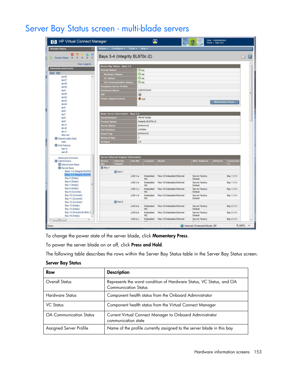 Server bay status screen - multi-blade servers | HP Virtual Connect 8Gb 24-port Fibre Channel Module for c-Class BladeSystem User Manual | Page 153 / 162