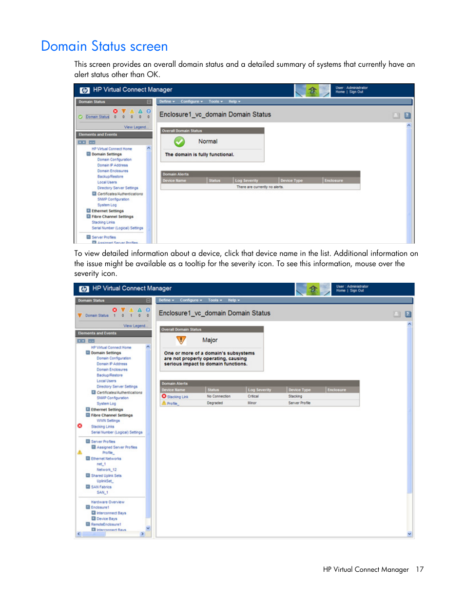 Domain status screen | HP Virtual Connect 8Gb 24-port Fibre Channel Module for c-Class BladeSystem User Manual | Page 17 / 162