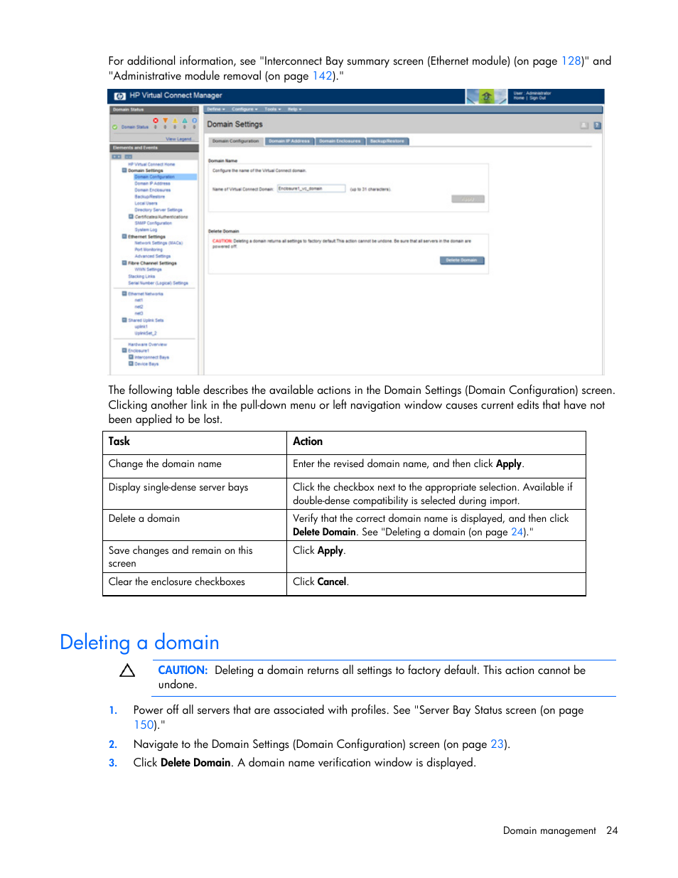 Deleting a domain | HP Virtual Connect 8Gb 24-port Fibre Channel Module for c-Class BladeSystem User Manual | Page 24 / 162