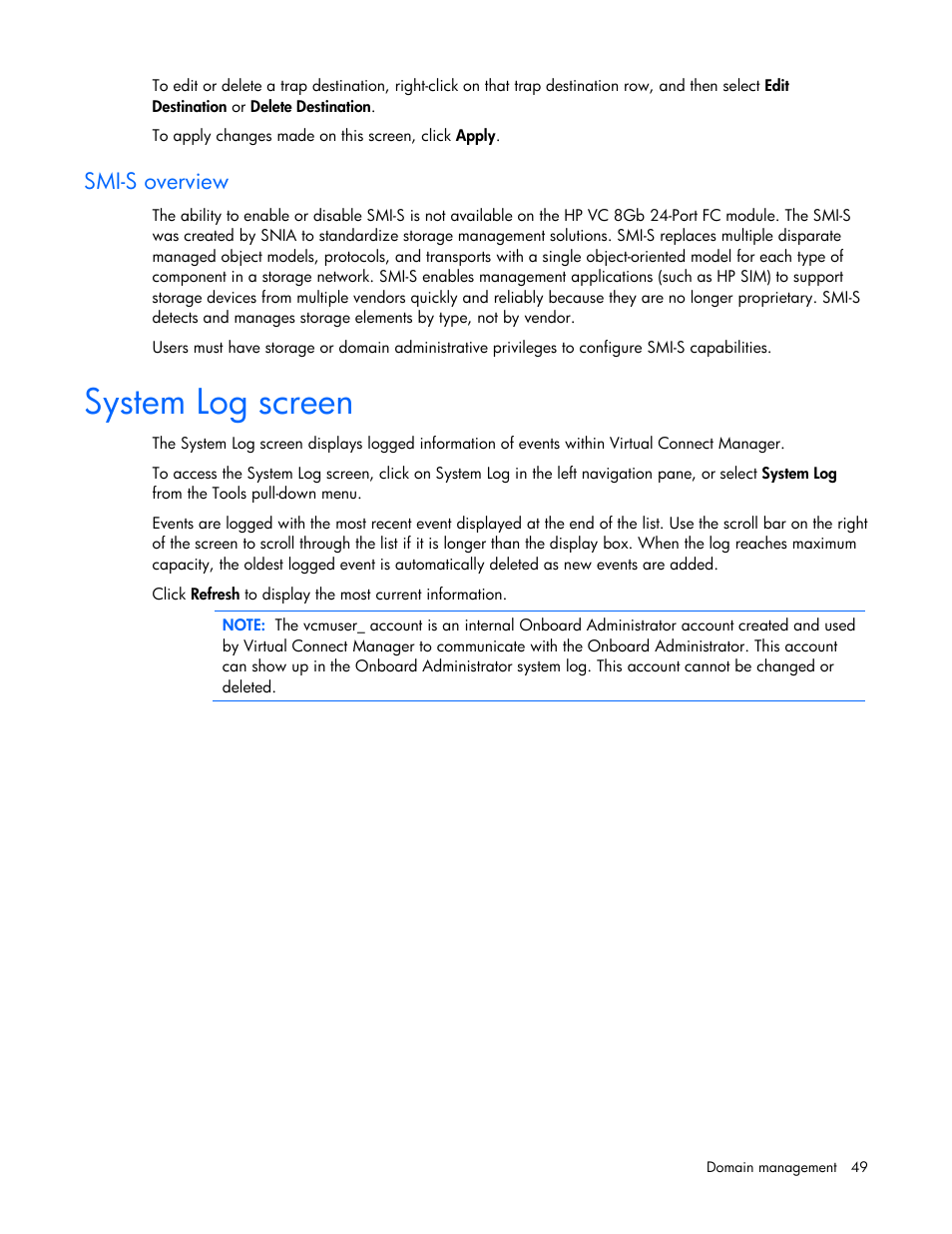 Smi-s overview, System log screen | HP Virtual Connect 8Gb 24-port Fibre Channel Module for c-Class BladeSystem User Manual | Page 49 / 162
