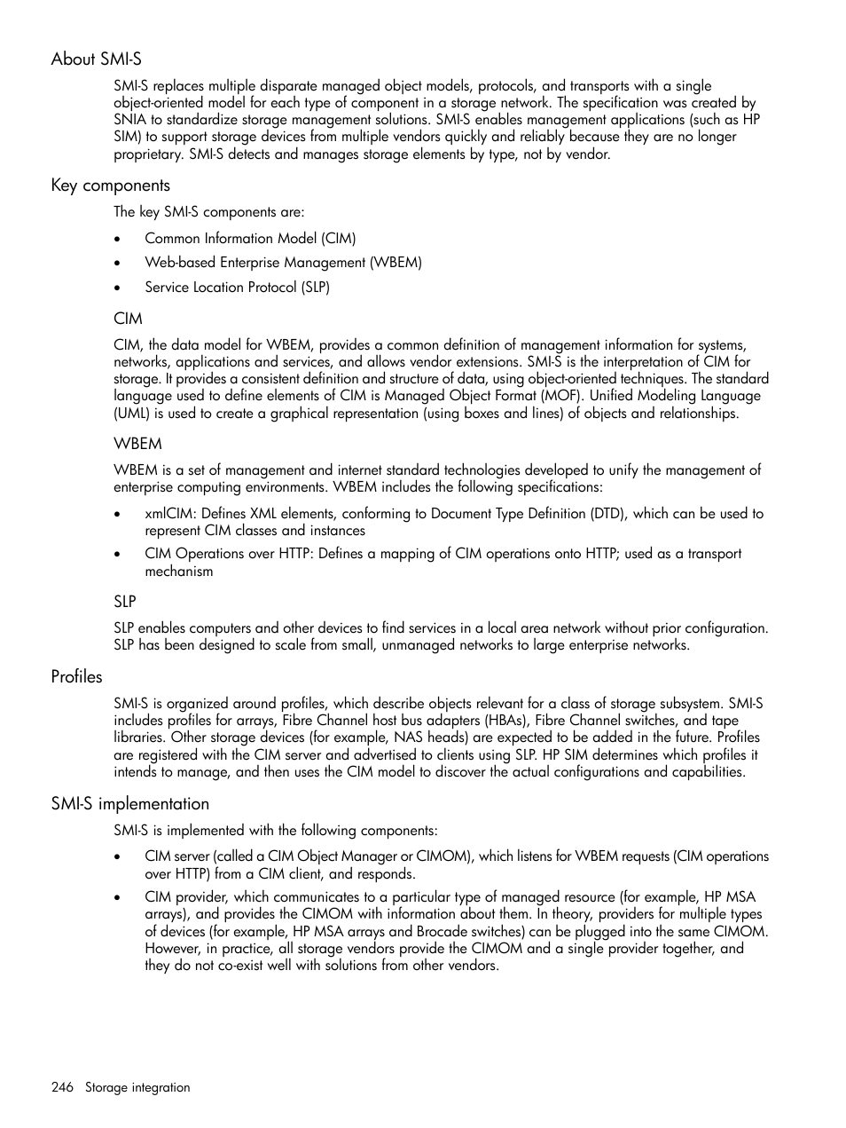 About smi-s, Key components, Wbem | Profiles, Smi-s implementation, About smi-s key components, Cim wbem slp, Profiles smi-s implementation | HP Systems Insight Manager User Manual | Page 246 / 679