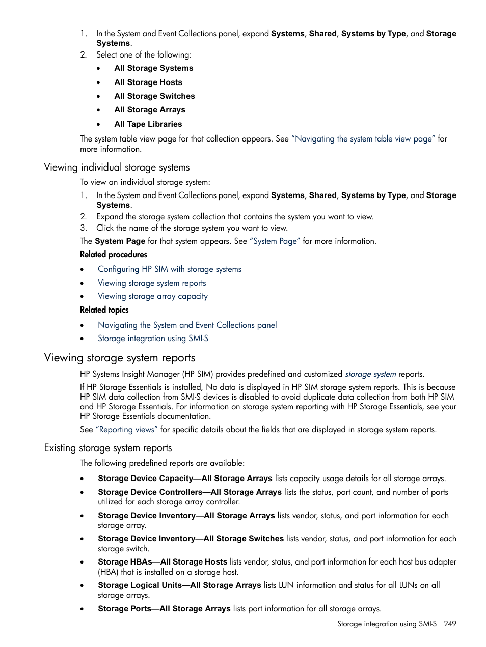 Viewing individual storage systems, Viewing storage system reports, Existing storage system reports | HP Systems Insight Manager User Manual | Page 249 / 679