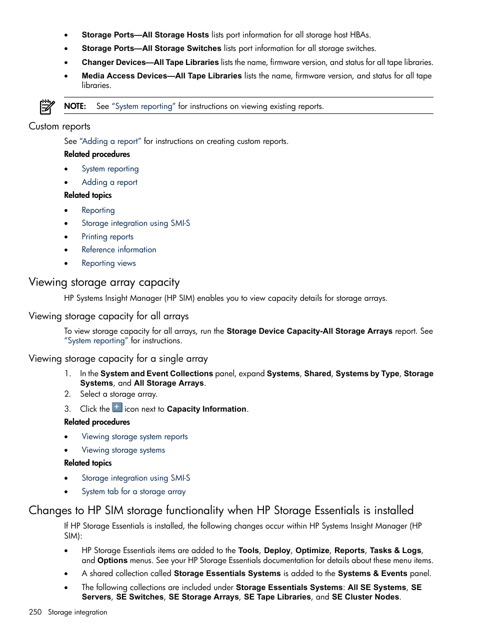 Custom reports, Viewing storage array capacity, Viewing storage capacity for all arrays | Viewing storage capacity for a single array | HP Systems Insight Manager User Manual | Page 250 / 679
