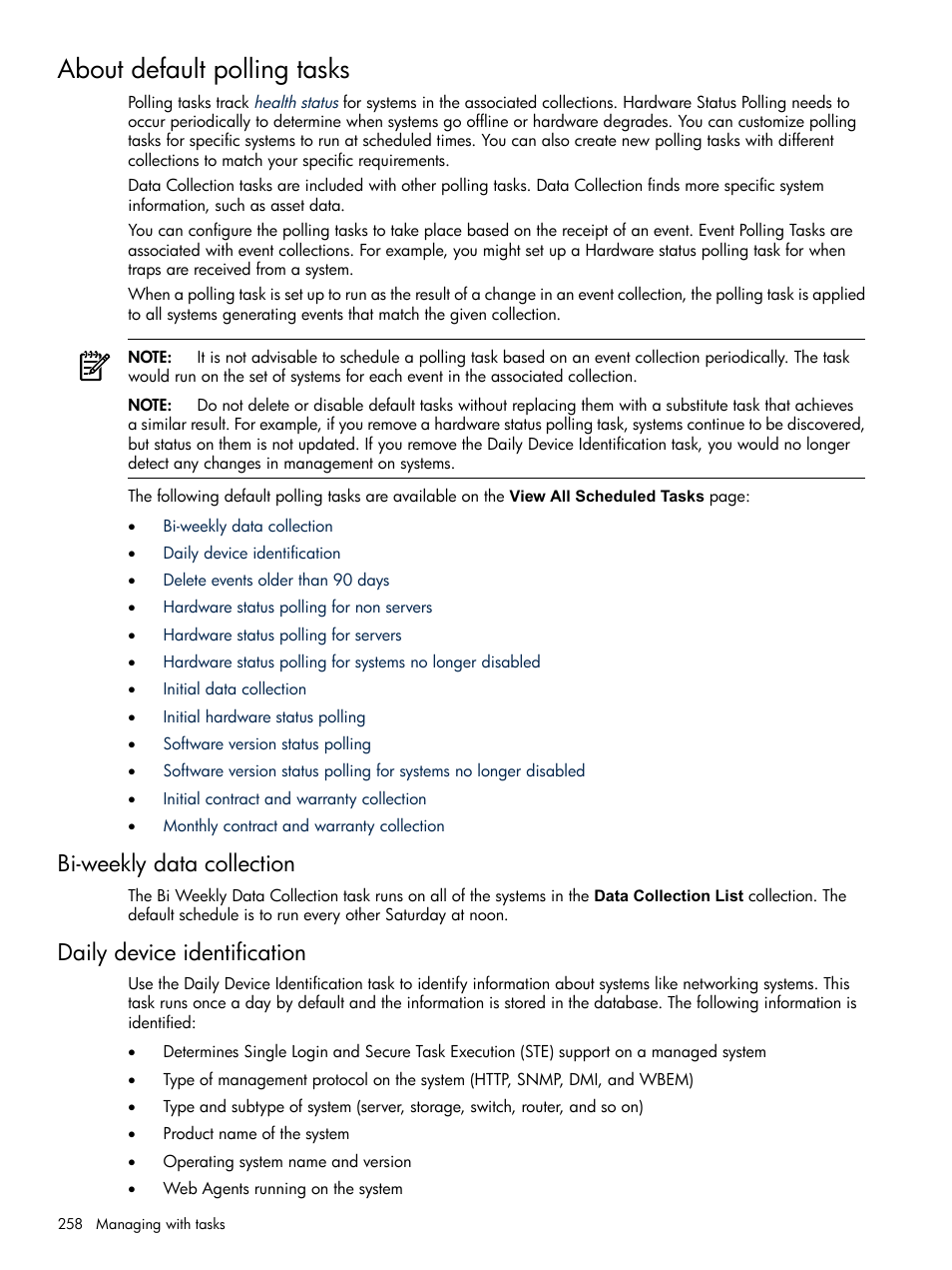 About default polling tasks, Bi-weekly data collection, Daily device identification | HP Systems Insight Manager User Manual | Page 258 / 679