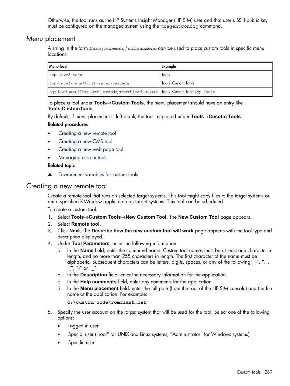 Menu placement, Creating a new remote tool, Menu placement creating a new remote tool | HP Systems Insight Manager User Manual | Page 289 / 679