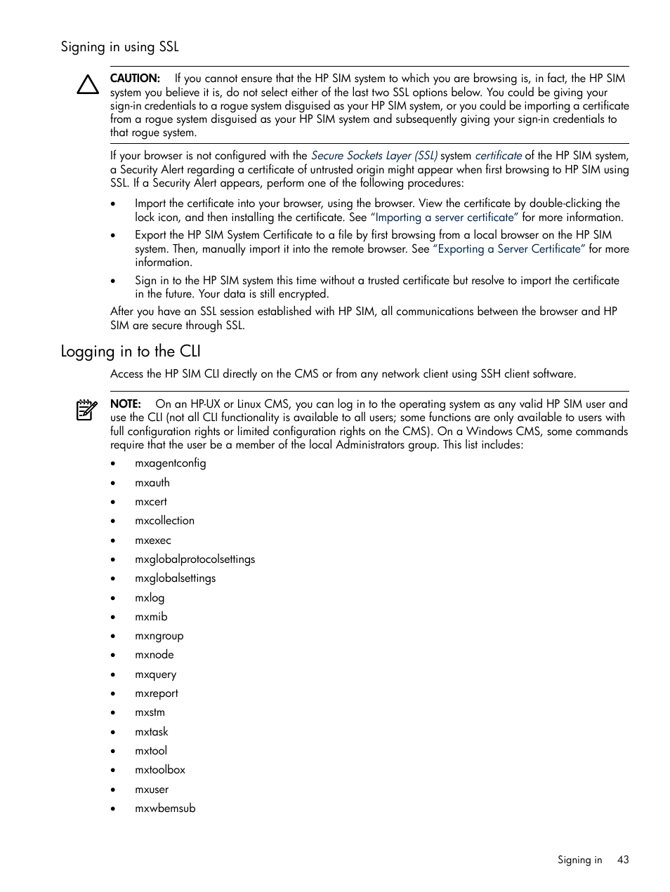 Signing in using ssl, Logging in to the cli | HP Systems Insight Manager User Manual | Page 43 / 679