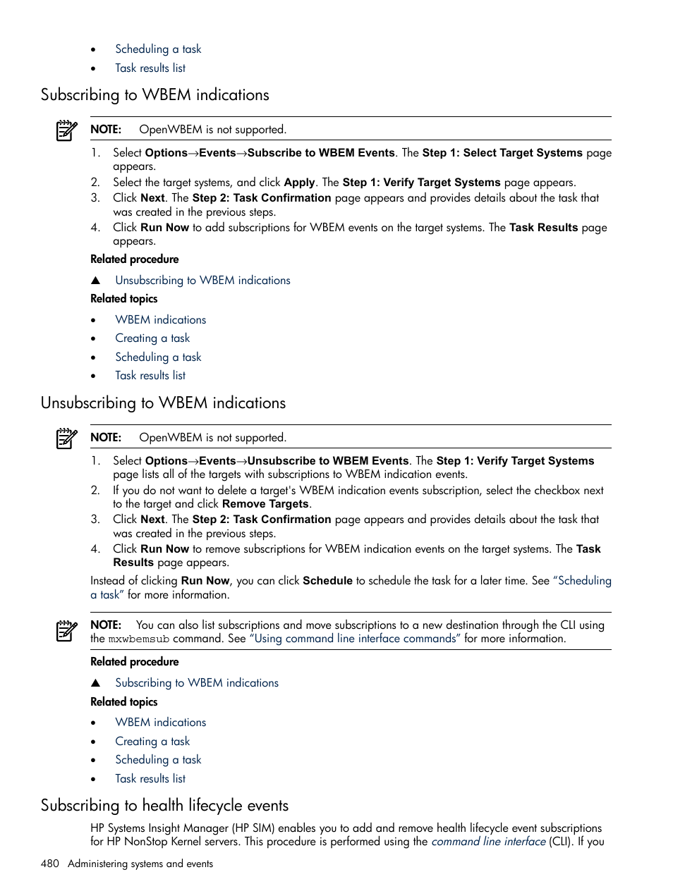 Subscribing to wbem indications, Unsubscribing to wbem indications, Subscribing to health lifecycle events | HP Systems Insight Manager User Manual | Page 480 / 679