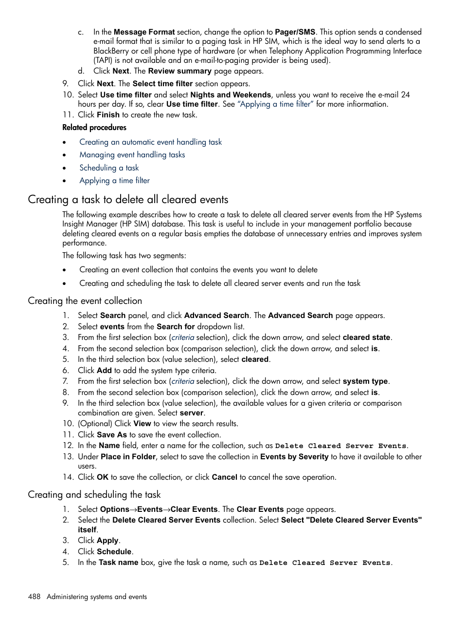 Creating a task to delete all cleared events, Creating the event collection, Creating and scheduling the task | HP Systems Insight Manager User Manual | Page 488 / 679