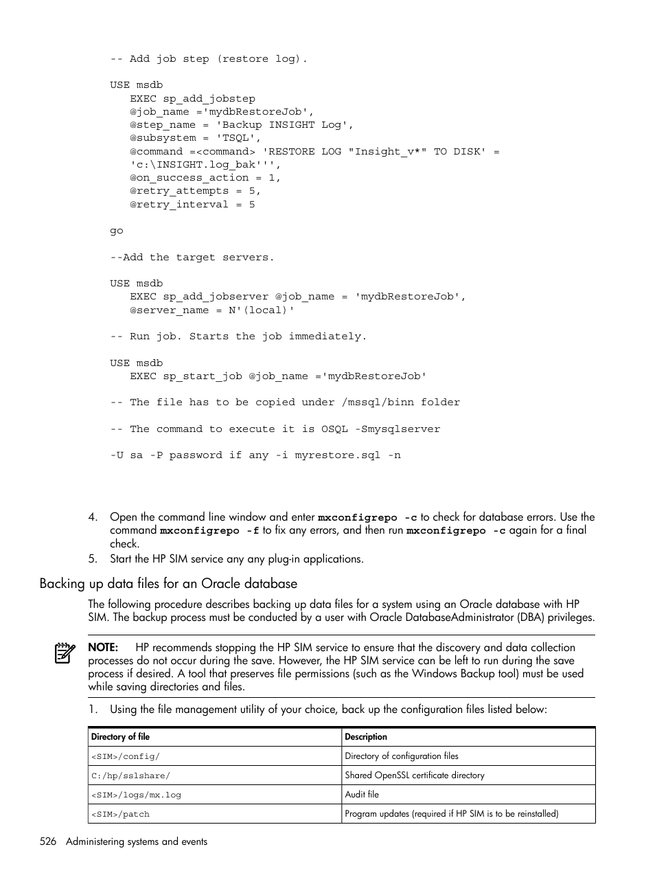 Backing up data files for an oracle database | HP Systems Insight Manager User Manual | Page 526 / 679