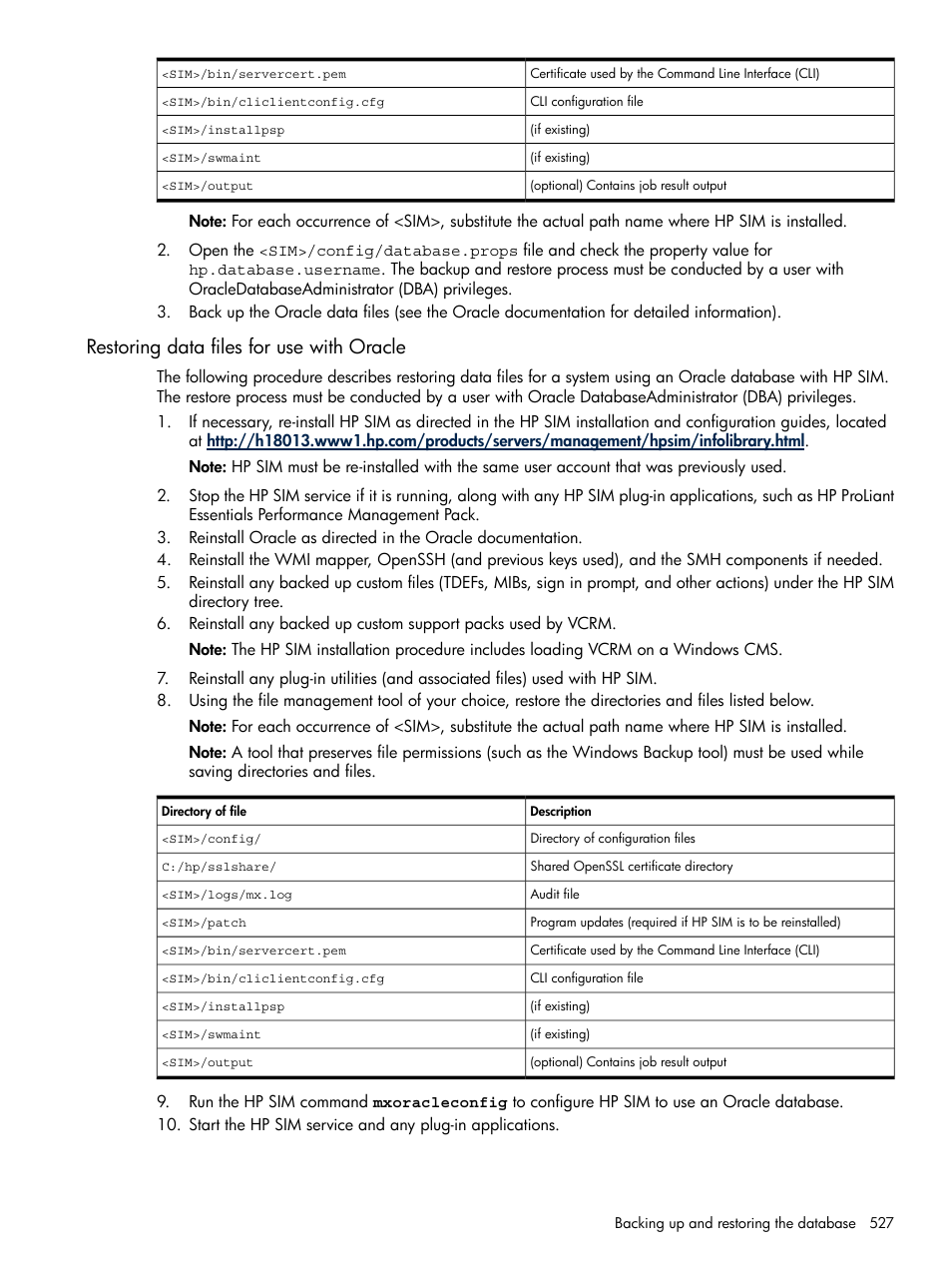 Restoring data files for use with oracle | HP Systems Insight Manager User Manual | Page 527 / 679