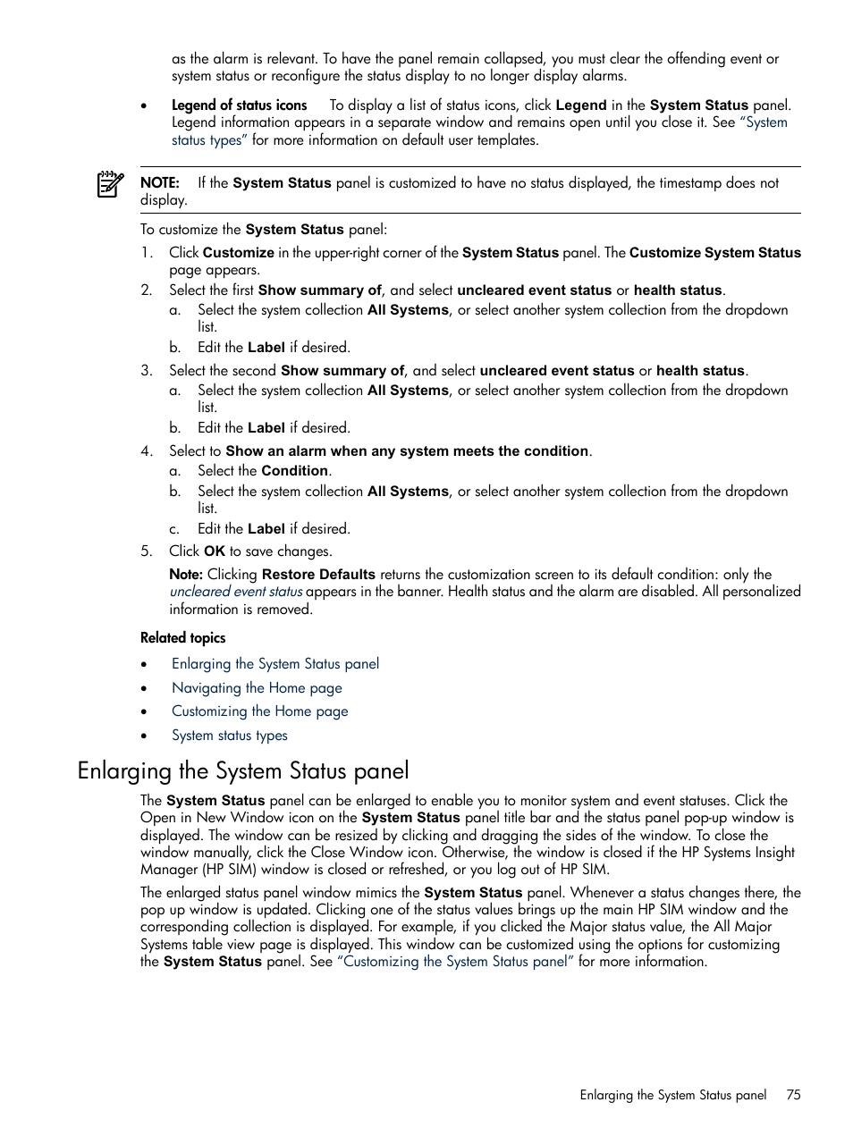 Enlarging the system status panel | HP Systems Insight Manager User Manual | Page 75 / 679