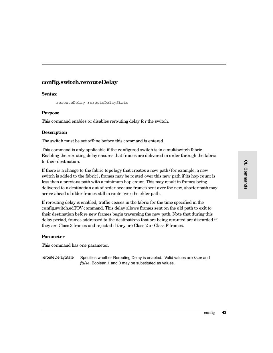 Config.switch.reroutedelay | HP Surestore 64 Director Switch User Manual | Page 55 / 150