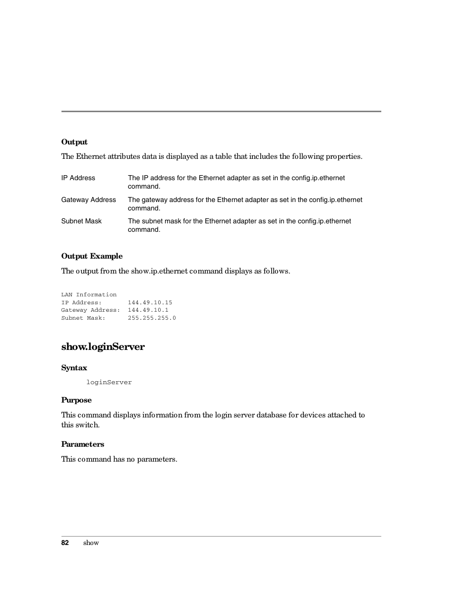 Show.loginserver | HP Surestore 64 Director Switch User Manual | Page 94 / 150