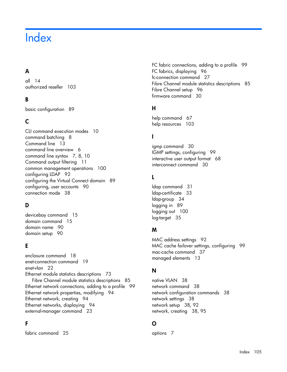 Index | HP Virtual Connect Flex-10 10Gb Ethernet Module for c-Class BladeSystem User Manual | Page 105 / 106
