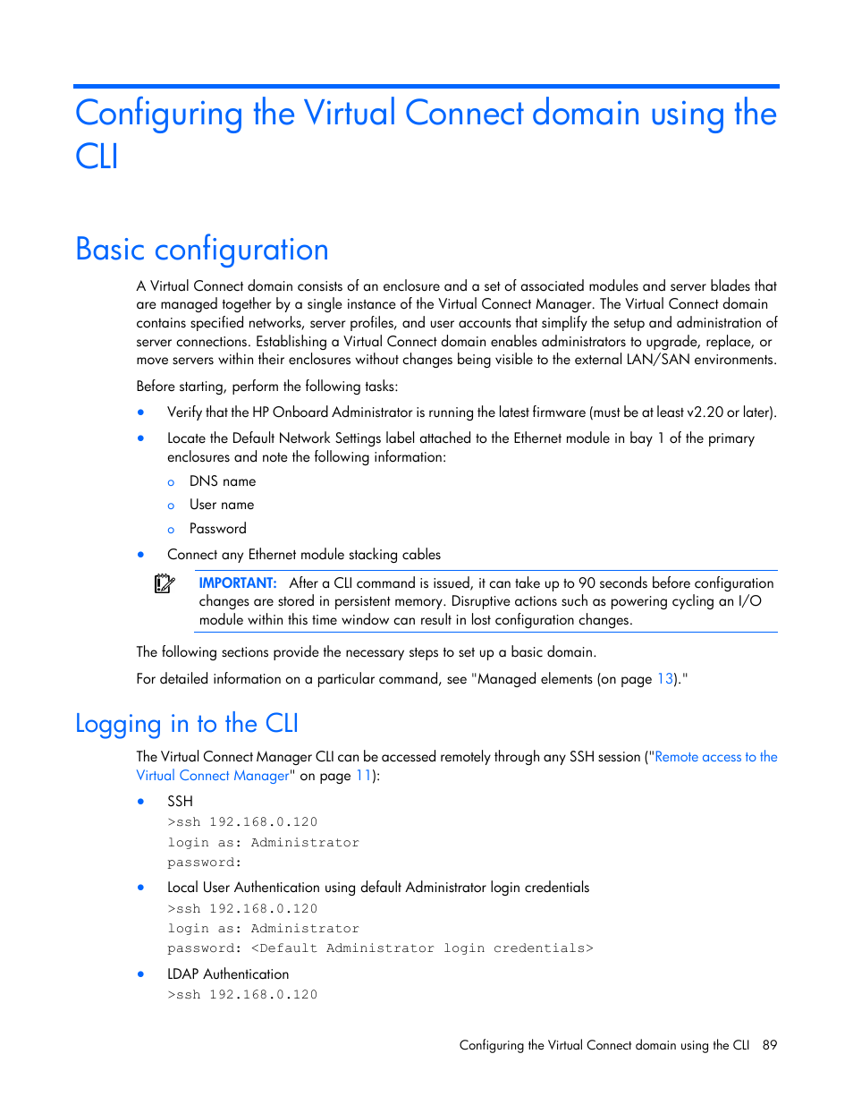 Basic configuration, Logging in to the cli | HP Virtual Connect Flex-10 10Gb Ethernet Module for c-Class BladeSystem User Manual | Page 89 / 106