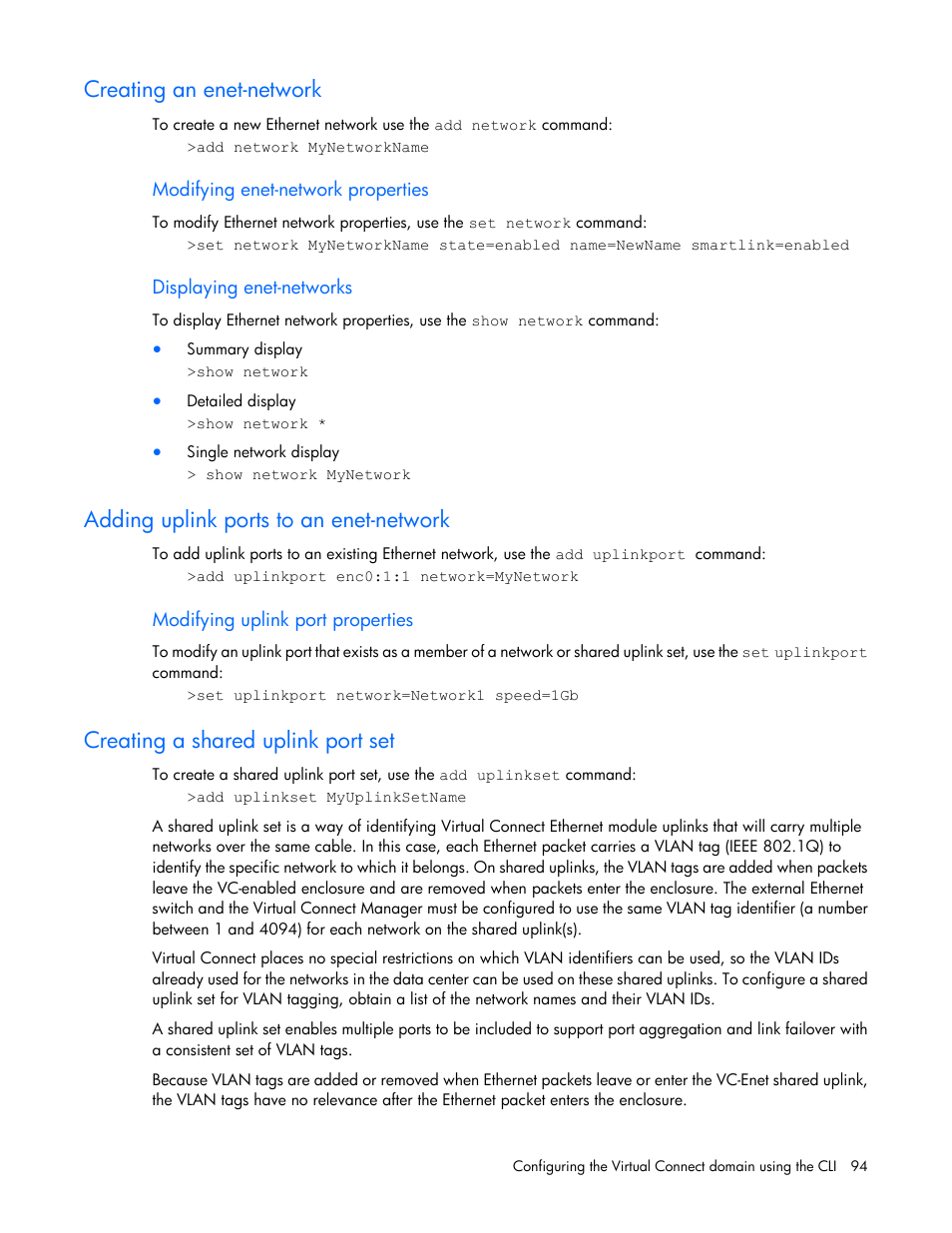 Creating an enet-network, Modifying enet-network properties, Displaying enet-networks | Adding uplink ports to an enet-network, Modifying uplink port properties, Creating a shared uplink port set | HP Virtual Connect Flex-10 10Gb Ethernet Module for c-Class BladeSystem User Manual | Page 94 / 106