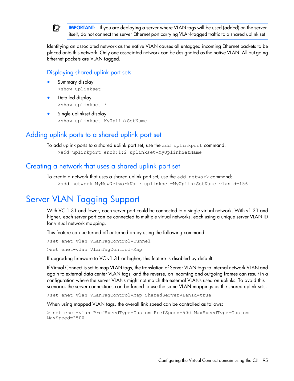 Displaying shared uplink port sets, Adding uplink ports to a shared uplink port set, Server vlan tagging support | HP Virtual Connect Flex-10 10Gb Ethernet Module for c-Class BladeSystem User Manual | Page 95 / 106