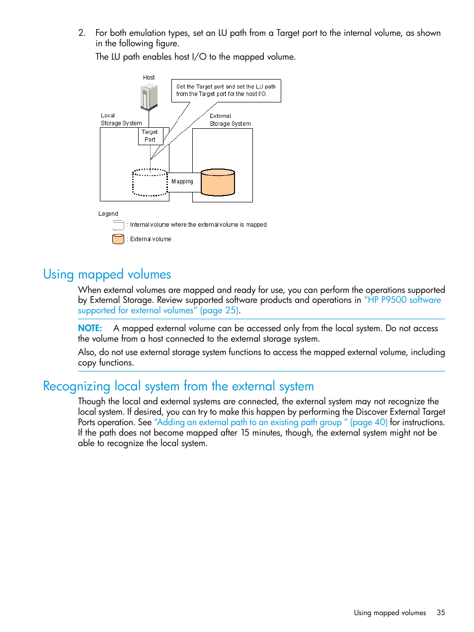 Using mapped volumes, Recognizing local system from the external system | HP XP P9500 Storage User Manual | Page 35 / 122