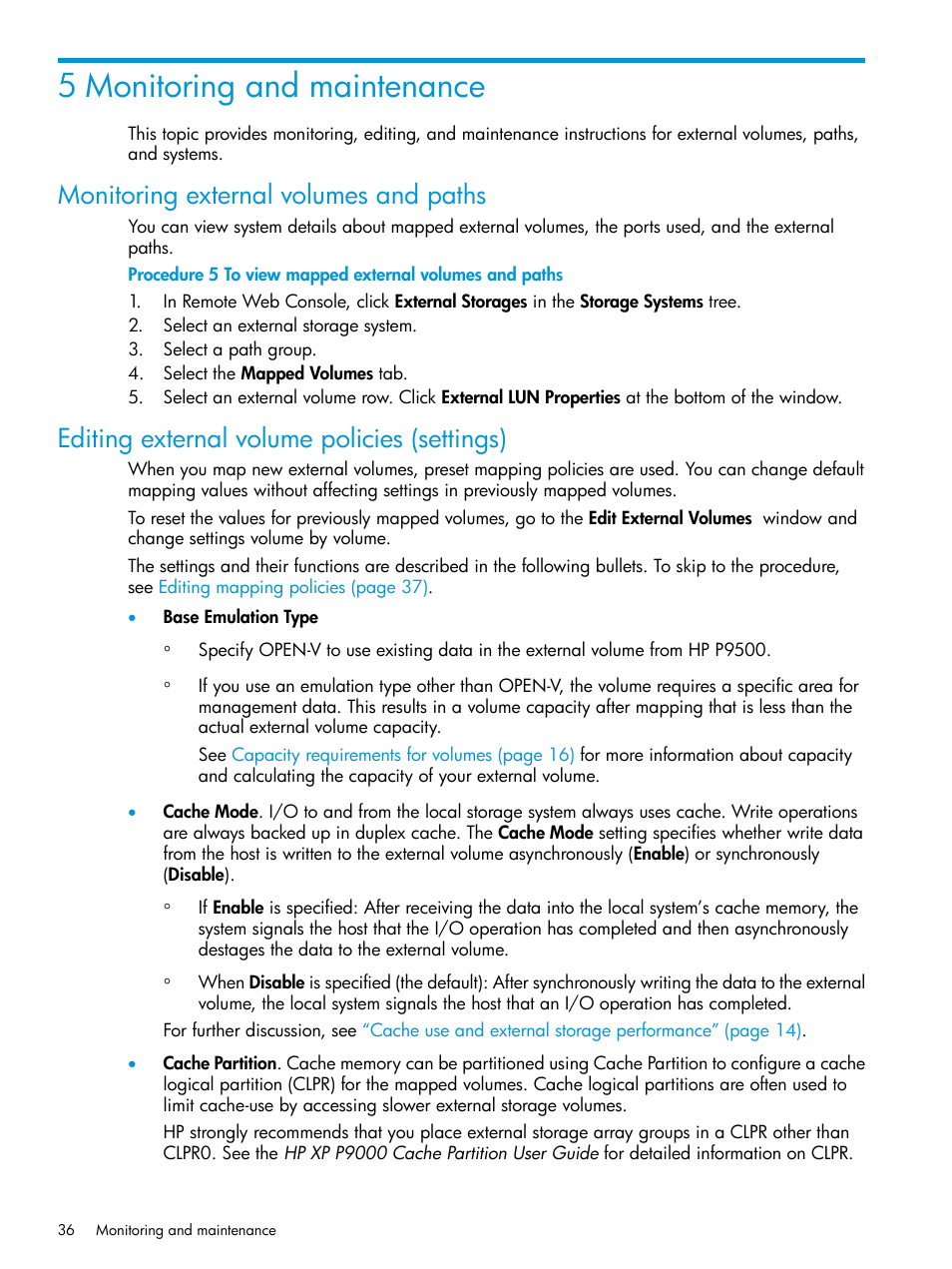 5 monitoring and maintenance, Monitoring external volumes and paths, Editing external volume policies (settings) | Editing external volume | HP XP P9500 Storage User Manual | Page 36 / 122