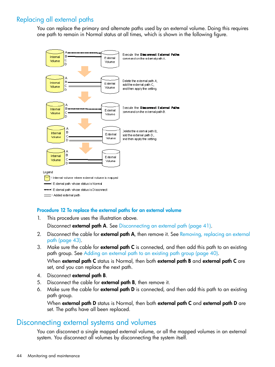 Replacing all external paths, Disconnecting external systems and volumes | HP XP P9500 Storage User Manual | Page 44 / 122