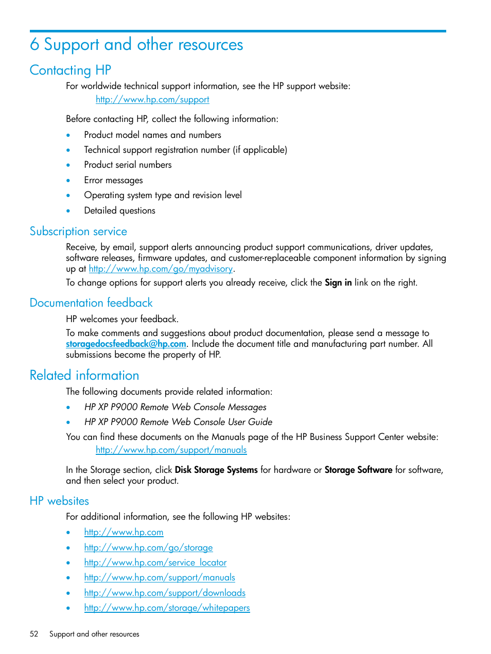 6 support and other resources, Contacting hp, Subscription service | Documentation feedback, Related information, Hp websites, Subscription service documentation feedback | HP XP P9500 Storage User Manual | Page 52 / 122