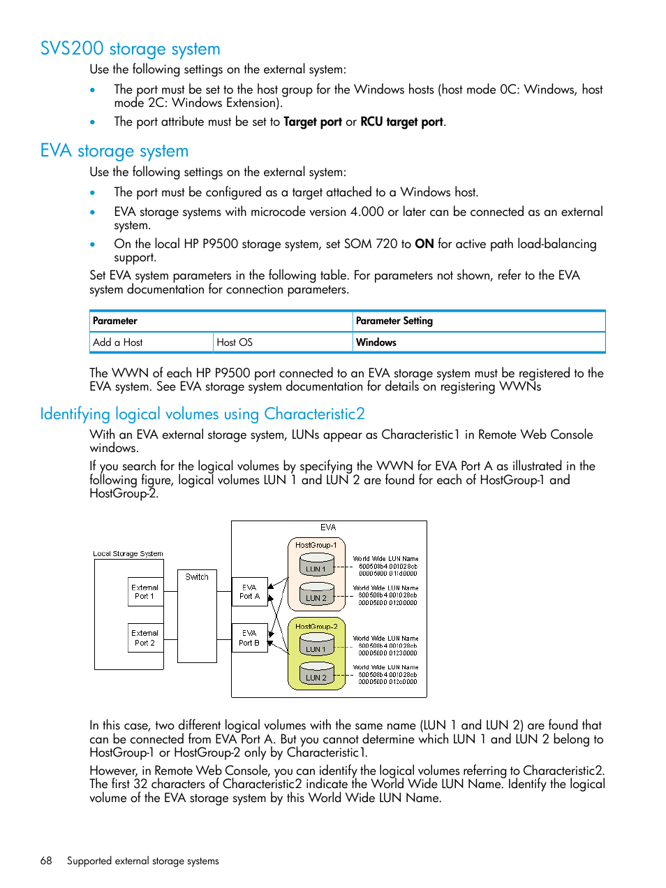 Svs200 storage system, Eva storage system, Identifying logical volumes using characteristic2 | Svs200 storage system eva storage system | HP XP P9500 Storage User Manual | Page 68 / 122