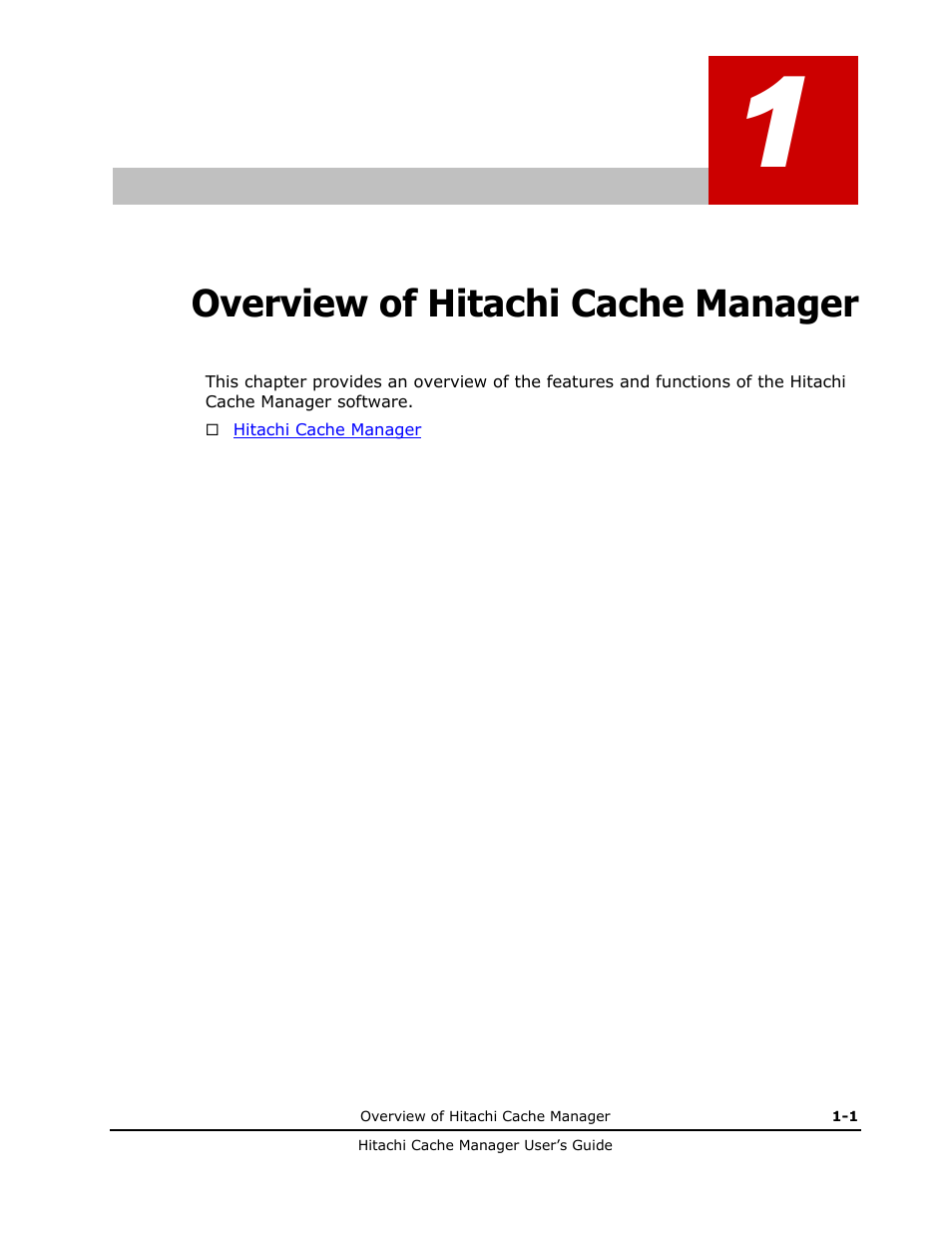 Overview of hitachi cache manager | HP XP Array Manager Software User Manual | Page 11 / 72