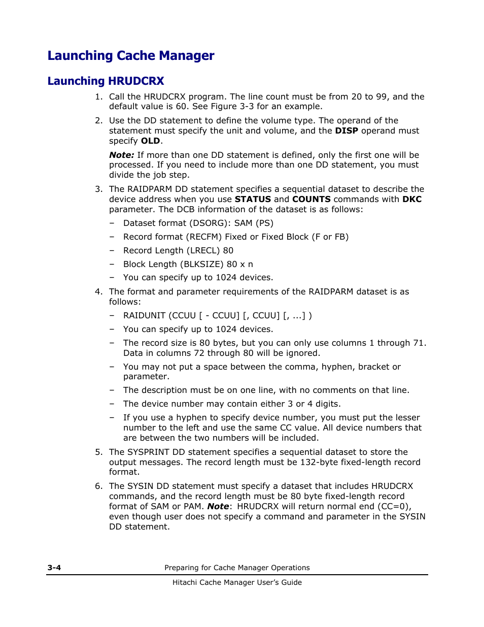 Launching cache manager, Launching hrudcrx | HP XP Array Manager Software User Manual | Page 24 / 72