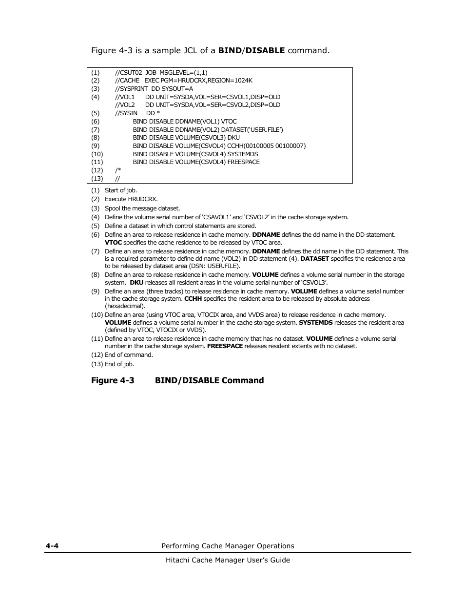 Figure 4-3 bind/disable command | HP XP Array Manager Software User Manual | Page 32 / 72