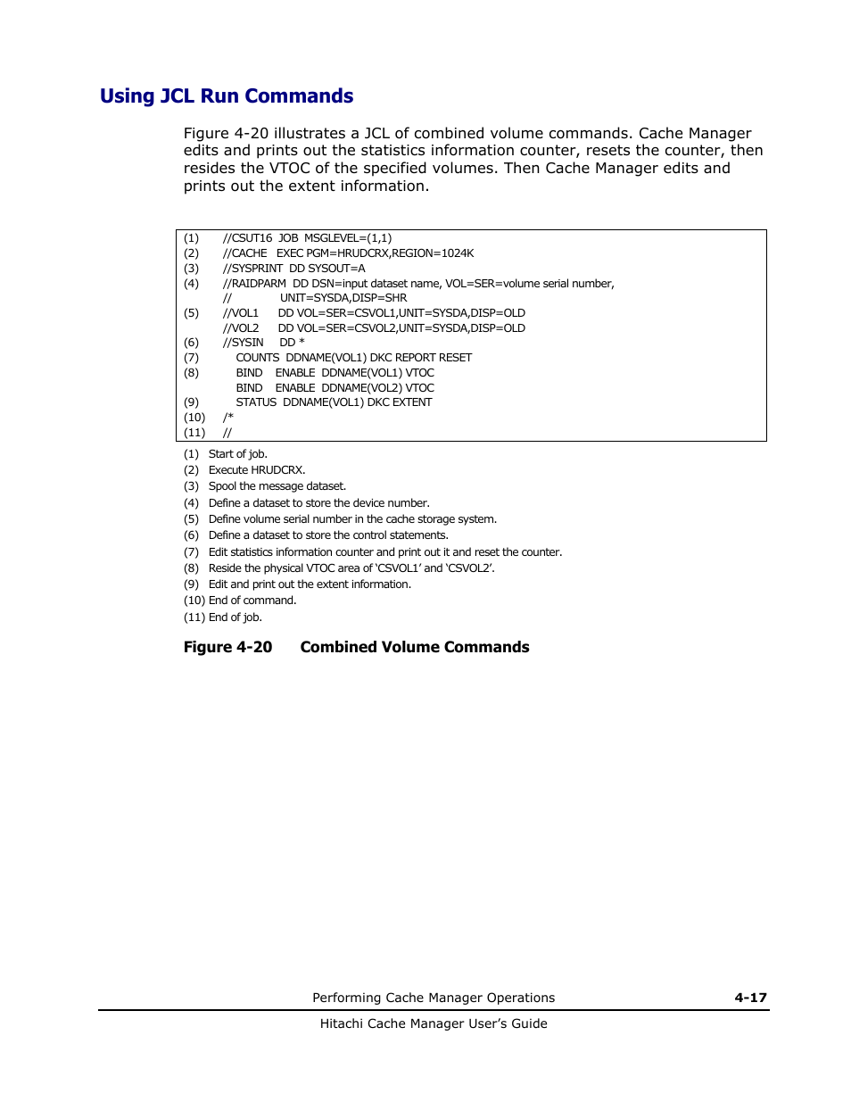 Using jcl run commands | HP XP Array Manager Software User Manual | Page 45 / 72